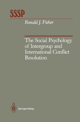 The Social Psychology of Intergroup and International Conflict Resolution (Springer Series in Social Psychology)