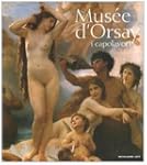 Mus�e d'Orsay. I capolavori