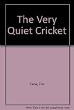 The Very Quiet Cricket (Chinese Edition)