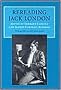 Rereading Jack London