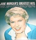 Jane Morgan`s Greatest Hits
