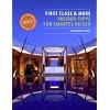 First Class & More: Insider-Tipps f�r smartes Reisen