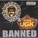 Banned ~ UGK