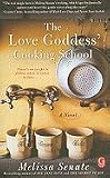 The Love Goddess' Cooking School