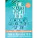 Books : The South Beach Diet Good Fats/Good Carbs Guide: The Complete and Easy Reference for All Your Favorite Foods