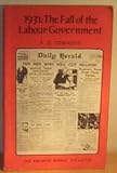 1931, the fall of the Labour government