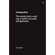 Getting Real: The smarter, faster, easier way to build a successful web application