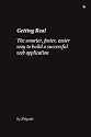 Getting Real: The smarter, faster, easier way to build a successful web application