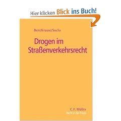 Drogen im Stra�enverkehrsrecht (Recht in der Praxis)