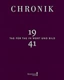 Chronik Jubil�umsband 1941: Tag f�r Tag in Wort und Bild