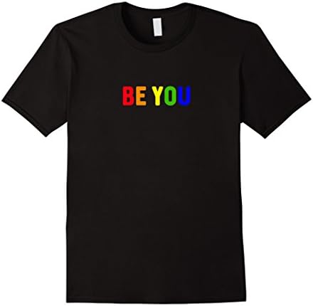Men's Be You - Gay LGBT Pride Rainbow T-Shirt  Medium Black