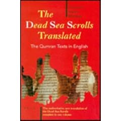 The Dead Sea Scrolls Translated: The Qumran Texts in English