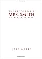 The Redoubtable Mrs. Smith