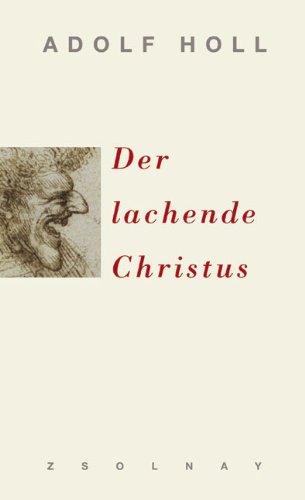 Paul Zsolnay Verlag Ges. m.b.H. Der lachende Christus