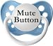 Mute Button Pacifier (Baby Blue)