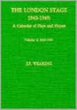 The London stage 1940-1949 : a calendar of plays and players