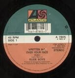 WRITTEN ALL OVER YOUR FACE 7 INCH (7" 45) UK ATLANTIC 1990