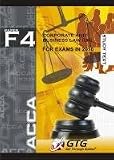 ACCA - F4 Corporate and Business Law (UK) 2010: Study Text