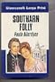 Southarn Folly