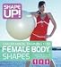 Shape Up!: Tailor-made Training for Female Body Shapes (Shape Up)