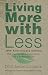 Books : Living More with Less (Anniversary)