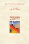 Transforming the Inner Self: A Chassi...