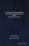 Le roman de Tristan par Béroul et un anonyme poème du 12e siècle: publié par Ernest Muret (French Edition)