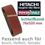 Hitachi Schleifband 76x533mm K100 Schleifpapier [passend für Hitachi, Bosch, Makita, Metabo, Dewalt]