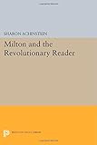 Milton and the revolutionary reader