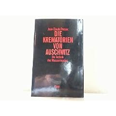 Die Krematorien von Auschwitz. Die Technik des Massenmordes
