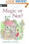 Magic or Not?
