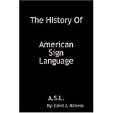 TheHistoryofAmericanSignLanguage