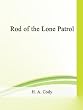 Rod of the Lone Patrol