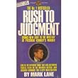 RUSH TO JUDGMENT