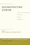Deconstructing Zionism: A Critique of Political Metaphysics