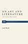 On Art and Literature: Critical Writings by Jos� Mart'