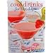 Cool Drinks For Hot Days Book