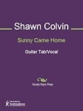 Sunny Came Home Sheet Music