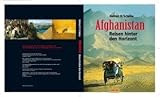 Afghanistan: Reisen hinter den Horizont - Helmut R. Schulze