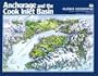 Anchorage and the Cook Inlet Basin