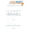 The Unmaking of Israel