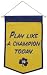 Outdoor Living : Notre Dame Fighting Irish "Play Like A Champion Today" Wool 12"x18" Mini Banner
