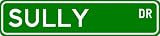 SULLY Street Sign ~ Personalized Family Lastname Sign ~ Gameroom, Basement, Garage Sign Novelty** ALUMINUM