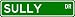 SULLY Street Sign ~ Personalized Family Lastname Sign ~ Gameroom, Basement, Garage Sign Novelty** ALUMINUM