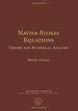 Navier-Stokes Equations: Theory and Numerical Analysis (AMS Chelsea Publishing)