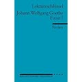 Johann Wolfgang Goethe: Faust I. Lekt�reschl�ssel