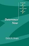 Deterrence now