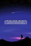 Into the Night: Poems for the Traveler by Star Light