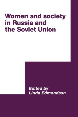 Women and Society in Russia and the Soviet Union (International Council for Central and East European Studies)
