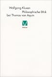 Philosophische Ethik bei Thomas von Aquin